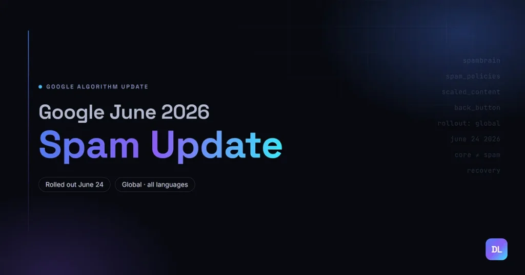 Google June 2026 Spam Update: What to Do Blog by Digital Lamar